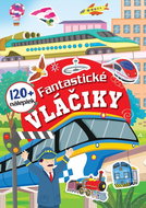 Fantastické vláčiky: 120+ nálepiek - Kniha