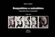 Rozpuštěno a zahuštěno: Fázované iluze a konturáže (1969 - 1990) - Kniha