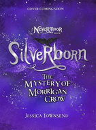 Silverborn: The Mystery of Morrigan Crow Book 4 - Kniha