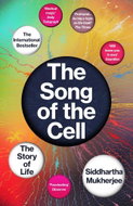 The Song of the Cell: An Exploration of Medicine and the New Human - Kniha