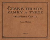 České hrady, zámky a tvrze Východní Čechy - Kniha