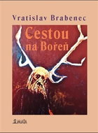 Cestou na Bořeň - Kniha