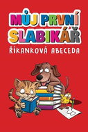 Můj první slabikář: Říkanková abeceda - Kniha