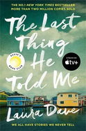 The Last Thing He Told Me: Now a major Apple TV series starring Jennifer Garner and Nikolaj Coster-W - Kniha