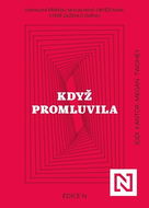 Když promluvila: Odhalení případu sexuálního obtěžování, které zažehlo změnu - Kniha