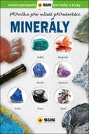 Minerály: Příručka pro mladé přírodovědce - Kniha