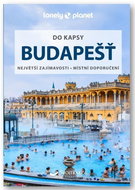 Budapešť do kapsy: Největší zajímavosti - místní doporučení - Kniha
