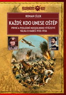 Každý, kdo unese oštěp: První a poslední Mussoliniho vítězství - Kniha
