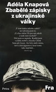 Zbabělé zápisky z ukrajinské války - Kniha