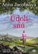 Údolí snů: Najde štěstí v novém domově? - Kniha