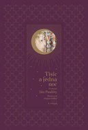 Tisíc a jedna noc: 4. zväzok - Kniha