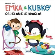 Emka a Kubko obliekanie je hračka - Kniha