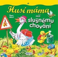 Husí máma učí slušnému chování - Kniha