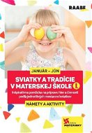 Sviatky a tradície v materskej škole I. - Kniha