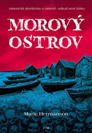 Morový ostrov: Historická detektivka o ostrově, odkud není úniku - Kniha