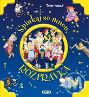 Spinkaj so mnou, rozprávka - Kniha