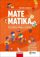 Matematika 7 pro každého sedmáka a sedmačku: Hybridní učebnice - Kniha