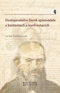 Dostojevského Deník spisovatele v kontextech a konfrontacích - Kniha