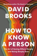 How to Know a Person: The Art of Seeing Others Deeply and Being Deeply Seen - Kniha