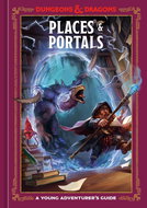 Places & Portals (Dungeons & Dragons): A Young Adventurer's Guide - Kniha