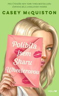 Políbila jsem Sharu Wheelerovou - Kniha