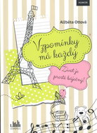 Vzpomínky má každý: Život je prostě báječný! - Kniha
