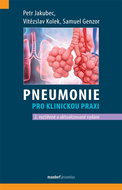 Pneumonie pro klinickou praxi - Kniha