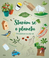 Starám se o planetu Přírodohraní na celý rok - Kniha