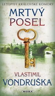Mrtvý posel: Letopisy královské komory - Kniha