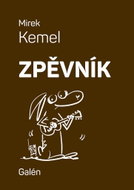 Zpěvník: Mirek Kemel - Kniha