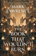 The Book That Wouldn't Burn - Kniha