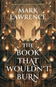 The Book That Wouldn't Burn - Kniha