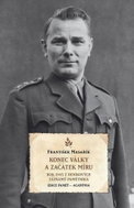 Konec války a začátek míru: Rok 1945 z deníkových záznamů pamětníka - Kniha