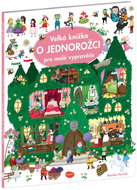 Velká knížka O jednorožci pro malé vypravěče - Kniha