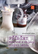 Příběhy spojené s objevy nových léčiv - Kniha