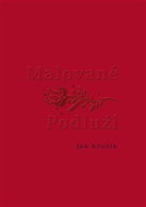 Malované Podluží - Kniha