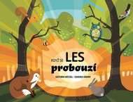 Když se les probouzí - Kniha