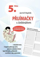 Přijímačky s češtinářem: 5. třída - Kniha