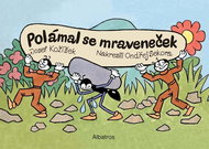 Polámal se mraveneček - Kniha