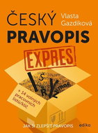 Český pravopis expres: Jak si zlepšit pravopis - Kniha