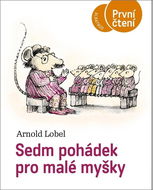 Sedm pohádek pro malé myšky - Kniha
