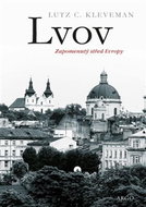 Lvov Zapomenutý střed Evropy - Kniha