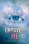 Unravel Me - Kniha