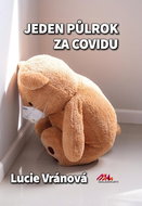 Jeden půlrok za covidu - Kniha