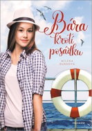 Bára krotí posádku - Kniha