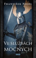 Ve službách mocných - Kniha