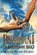 Putování za kouzelnou mocí - Kniha