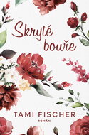 Skryté bouře - Kniha