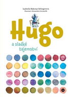 Hugo a sladké tajemství - Kniha