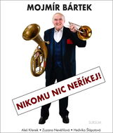 Nikomu nic neříkej! - Kniha